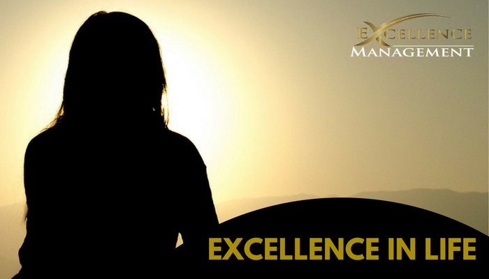 Excellence in Life